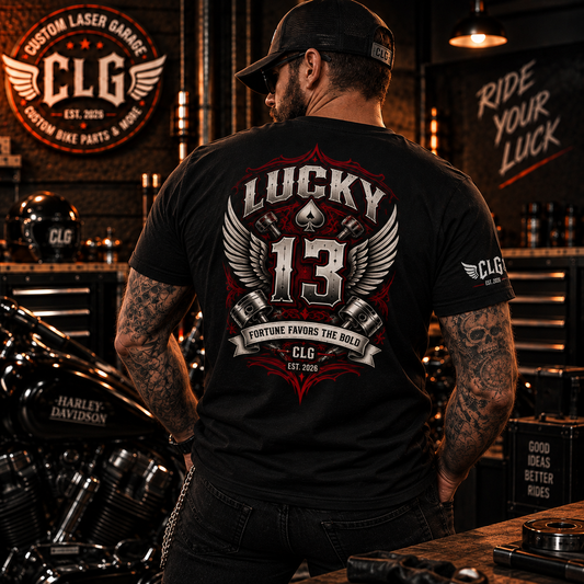 LUCKY 13 – FORTUNE FAVORS THE BOLD